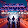 Concurso de Reseñas ACABA CONMIGO